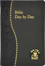 9781937913465-1937913465-Bible Day by Day: Minute Meditations for Every Day Based on Selected Text of the Holy Bible