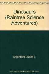 9780817237516-0817237518-Dinosaurs (Raintree Science Adventures)