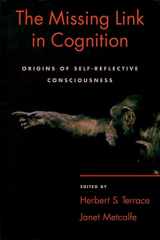 9780195161564-0195161564-The Missing Link in Cognition: Origins of Self-Reflective Consciousness