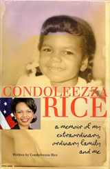 9780385738798-038573879X-Condoleezza Rice: A Memoir of My Extraordinary, Ordinary Family and Me