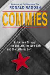 9781893554528-189355452X-Commies: A Journey Through the Old Left, the New Left and the Leftover Left