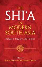 9781107108905-110710890X-The Shi‘a in Modern South Asia: Religion, History and Politics