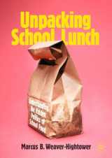 9783030972875-3030972879-Unpacking School Lunch: Understanding the Hidden Politics of School Food