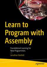 9781484274361-1484274369-Learn to Program with Assembly: Foundational Learning for New Programmers