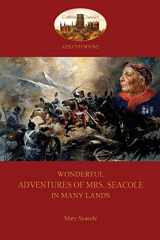 9781909735453-1909735450-Wonderful Adventures of Mrs. Seacole in Many Lands: A Black Nurse in the Crimean War (Aziloth Books)