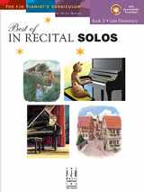 9781619280991-161928099X-Best of In Recital Solos, Book 3 (Fjh Pianist's Curriculum, 3)