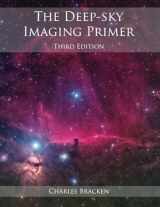 9780999470947-0999470949-The Deep-sky Imaging Primer, Third Edition