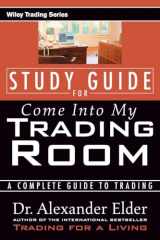 9780471225409-0471225401-Study Guide for Come Into My Trading Room: A Complete Guide to Trading