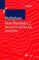 9783540430179-3540430172-Multiphase Flow Dynamics 2