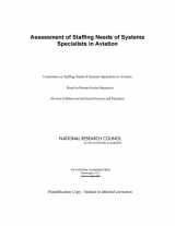 9780309286503-0309286506-Assessment of Staffing Needs of Systems Specialists in Aviation