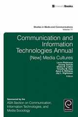 9781785607851-1785607855-Communication and Information Technologies Annual: [New] Media Cultures (Studies in Media and Communications, 11)