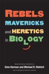 9780300116397-030011639X-Rebels, Mavericks, and Heretics in Biology