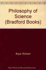 9780262023153-0262023156-The Philosophy of Science (Bradford Books)