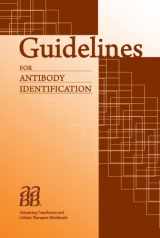 9781563953118-1563953110-Guidelines for Antibody Identification