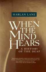 9780679720232-0679720235-When the Mind Hears: A History of the Deaf