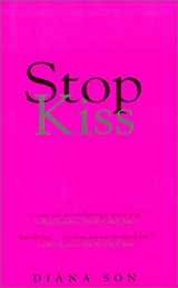 9780879517373-0879517379-Stop Kiss: Trade Edition