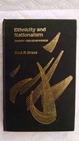 9780803996946-0803996942-Ethnicity and Nationalism: Theory and Comparison