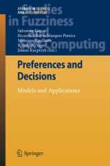 9783642159756-3642159753-Preferences and Decisions: Models and Applications (Studies in Fuzziness and Soft Computing, 257)