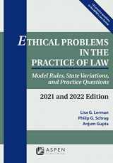 9781543815641-1543815642-Ethical Problems in the Practice of Law: Model Rules, State Variations, and Practice Questions, 2021 and 2022 Edition (Supplements)