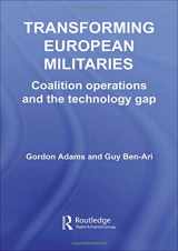 9780415392648-0415392640-Transforming European Militaries: Coalition Operations and the Technology Gap (Contemporary Security Studies)