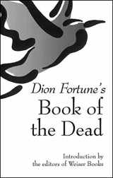9781578633364-1578633362-Dion Fortune's Book of the Dead