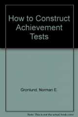 9780134021812-0134021819-How to Construct Achievement Tests
