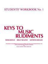 9781551220192-1551220199-Keys to Music Rudiments: Students' Workbook No. 1