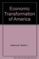 9780155188006-0155188003-The economic transformation of America