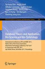 9783642271564-3642271561-Database Theory and Application, Bio-Science and Bio-Technology: International Conferences, DTA and BSBT 2011, Held as Part of the Future Generation ... in Computer and Information Science, 258)