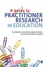 9781849201858-1849201854-A Guide to Practitioner Research in Education