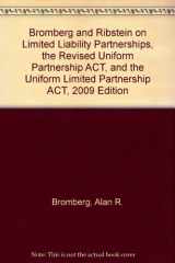 9780735582613-0735582610-Bromberg and Ribstein on Limited Liability Partnerships, the Revised Uniform Partnership Act, and Uniform Limited Partnership Act