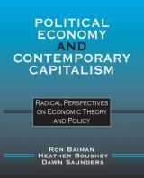 9780765605290-0765605295-Political Economy and Contemporary Capitalism: Radical Perspectives on Economic Theory and Policy
