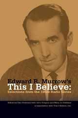 9781419680403-1419680404-Edward R. Murrow's This I Believe: Selections from the 1950s Radio Series