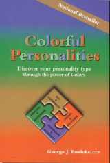 9780978457013-0978457013-Colorful Personalities: Discover Your Personality Type Through the Power of Colors