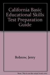9780822020301-0822020300-California Basic Educational Skills Test: Preparation Guide (Cliffs Preparation Guides)