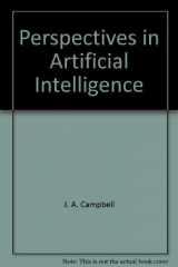 9780470214343-0470214341-Perspectives in Artificial Intelligence, Vol. 1: Expert Systems- Applications and Technical Foundations