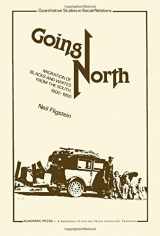 9780122607202-0122607201-Going north, migration of Blacks and whites from the South, 1900-1950 (Quantitative studies in social relations)