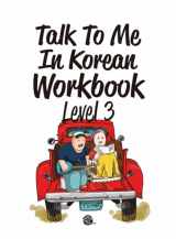 9788956056906-8956056900-Talk To Me In Korean Workbook Level 3(Downloadable Audio Files Included) (English and Korean Edition)