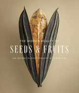 9781419752155-1419752154-The Hidden Beauty of Seeds & Fruits: The Botanical Photography of Levon Biss