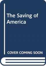 9780318332888-0318332884-The Saving of America