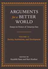 9780199239979-0199239975-Arguments for a Better World: Essays in Honor of Amartya Sen: Volume II: Society, Institutions, and Development