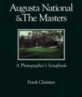 9781439244432-143924443X-Augusta National & the Masters: A Photographer's Scrapbook
