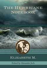 9780578619217-0578619210-The Hurricane Notebook: Three Dialogues on the Human Condition