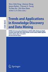 9783319131856-3319131850-Trends and Applications in Knowledge Discovery and Data Mining: PAKDD 2014 International Workshops: DANTH, BDM, MobiSocial, BigEC, CloudSD, MSMV-MBI, ... (Lecture Notes in Computer Science, 8643)