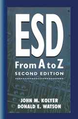 9781461284994-1461284996-ESD from A to Z: Electrostatic Discharge Control for Electronics