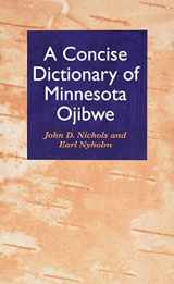 9780816624287-0816624283-Concise Dictionary of Minnesota Ojibwe