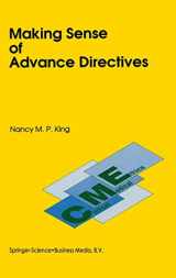 9780792311638-0792311639-Making Sense of Advance Directives (Clinical Medical Ethics)