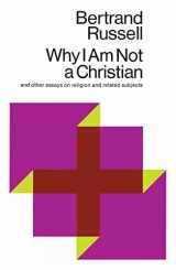 9780671203238-0671203231-Why I Am Not a Christian and Other Essays on Religion and Related Subjects