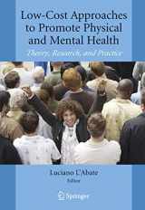 9780387368986-0387368981-Low-Cost Approaches to Promote Physical and Mental Health: Theory, Research, and Practice