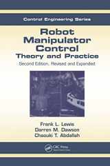 9780824740726-0824740726-Robot Manipulator Control: Theory and Practice (Automation and Control Engineering)